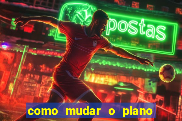 como mudar o plano tim beta mensal para semanal