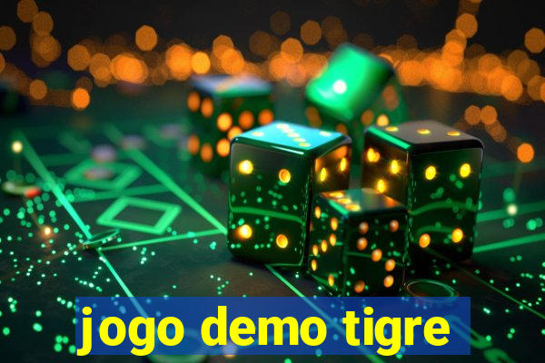 jogo demo tigre