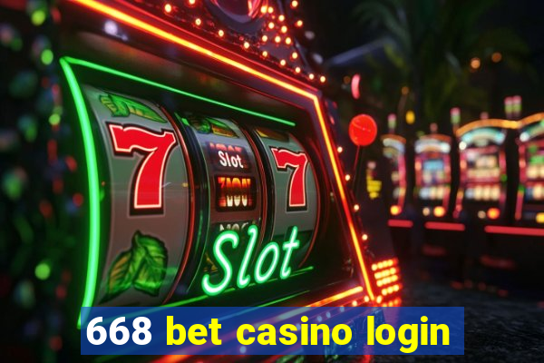 668 bet casino login