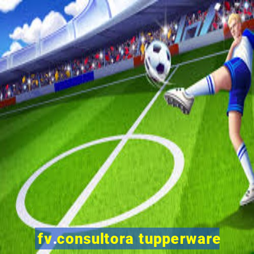 fv.consultora tupperware