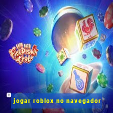 jogar roblox no navegador