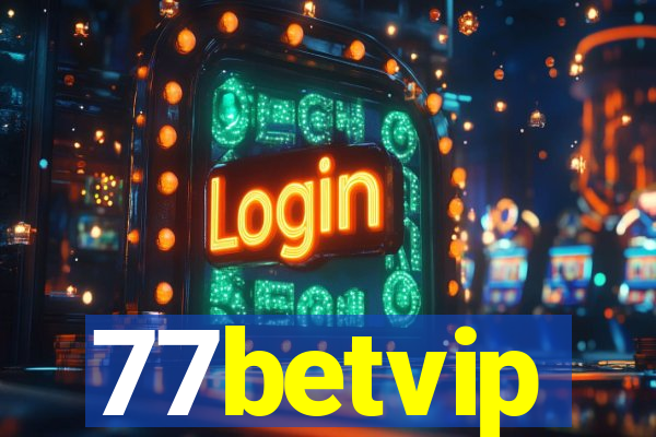 77betvip