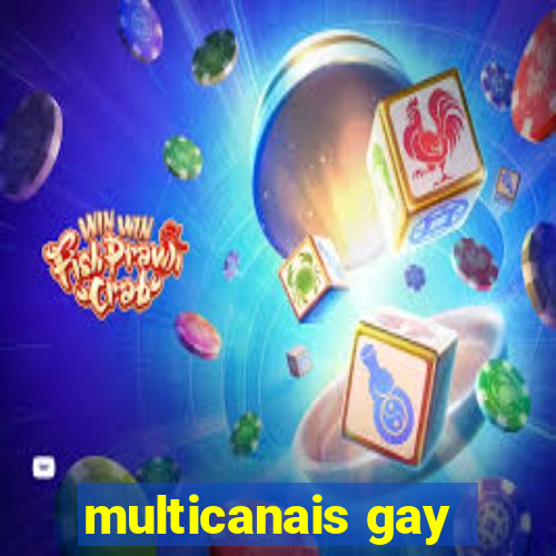 multicanais gay