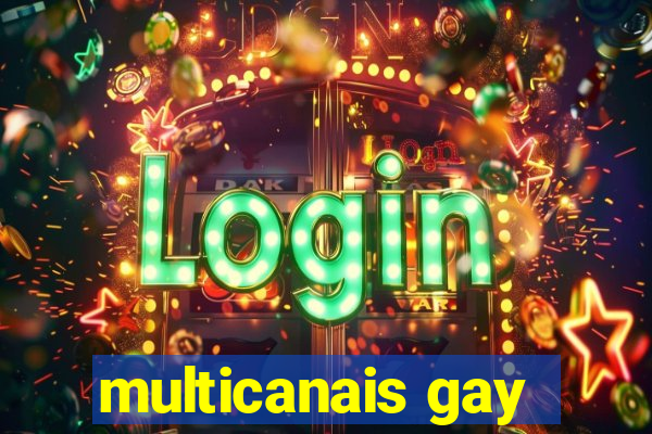 multicanais gay