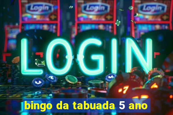 bingo da tabuada 5 ano