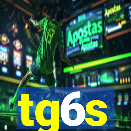 tg6s