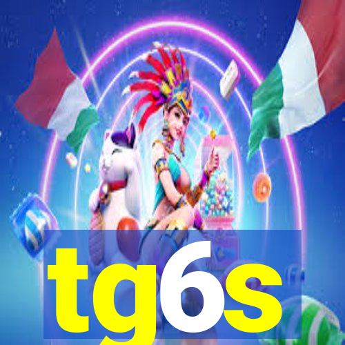 tg6s