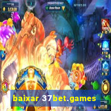 baixar 37bet.games