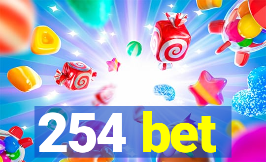 254 bet