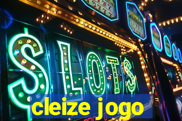 cleize jogo