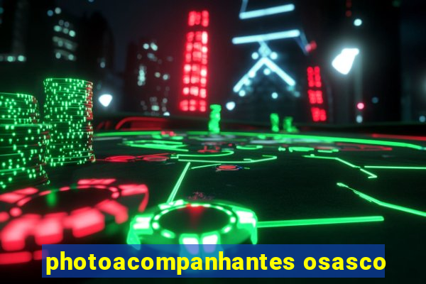 photoacompanhantes osasco