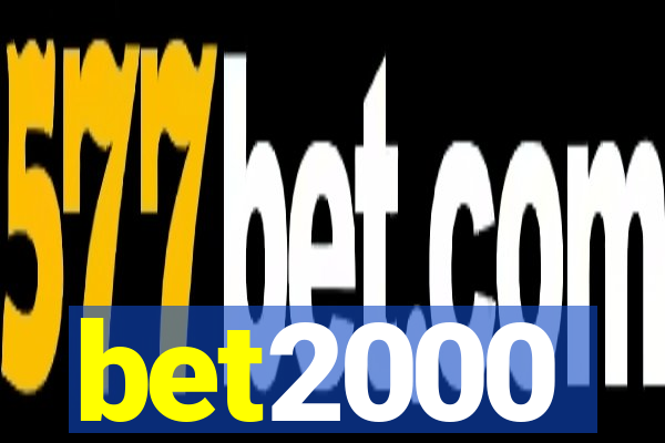 bet2000