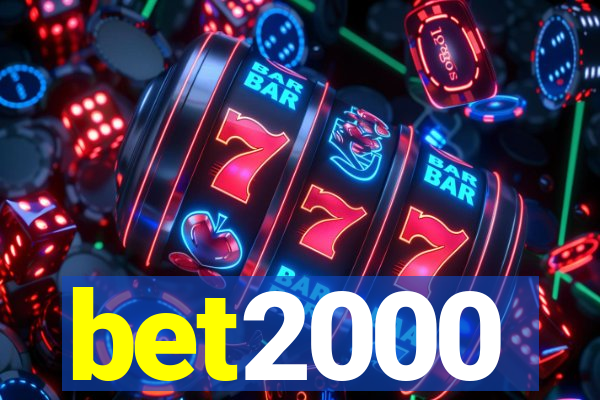 bet2000