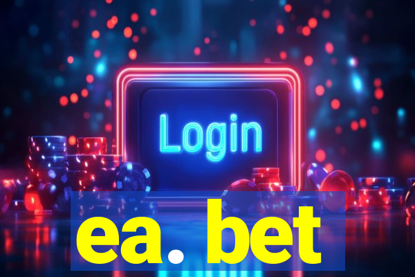 ea. bet