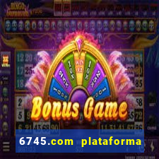 6745.com plataforma de jogos