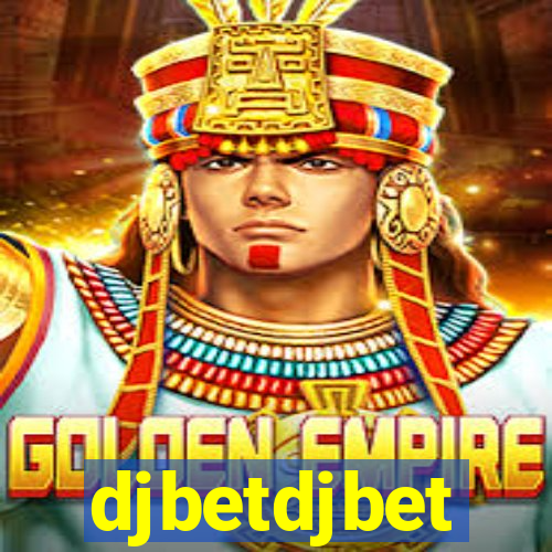 djbetdjbet