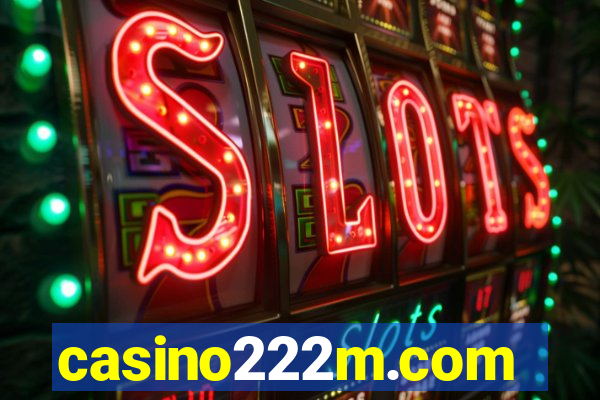 casino222m.com