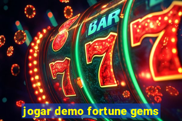 jogar demo fortune gems