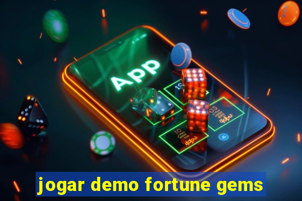 jogar demo fortune gems