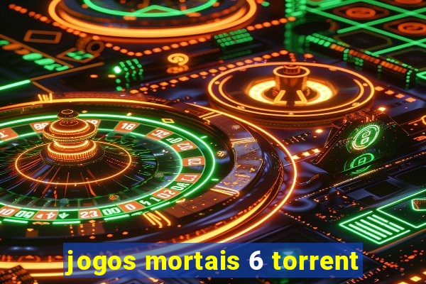 jogos mortais 6 torrent