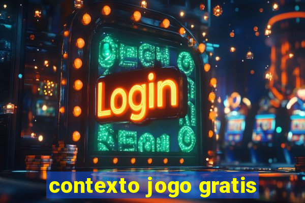 contexto jogo gratis