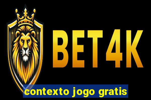 contexto jogo gratis