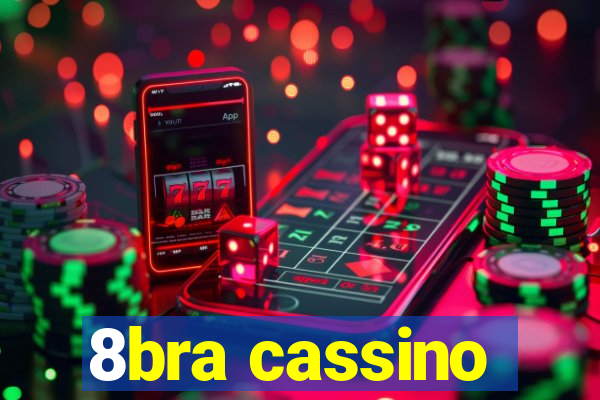 8bra cassino