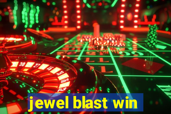 jewel blast win