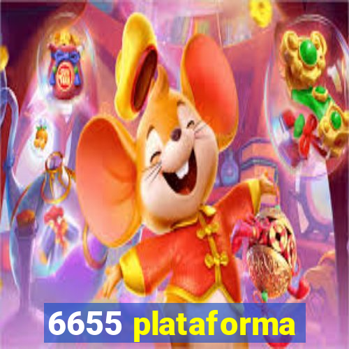 6655 plataforma