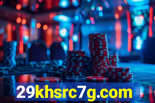 29khsrc7g.com