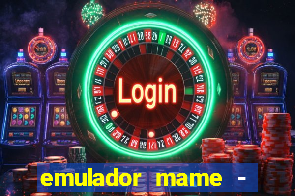 emulador mame - download + 1000 jogos arcade android