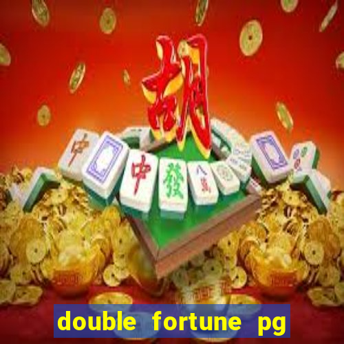 double fortune pg soft demo