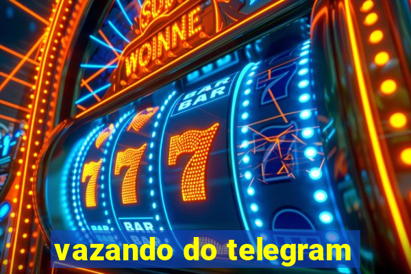 vazando do telegram