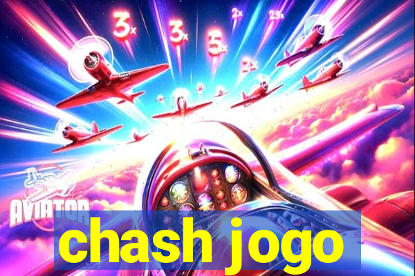 chash jogo