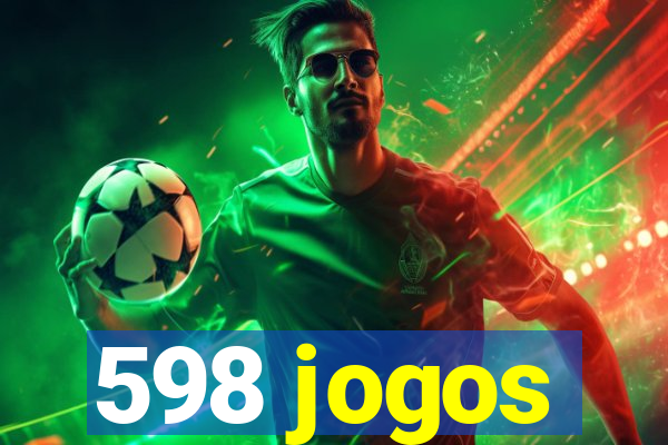 598 jogos