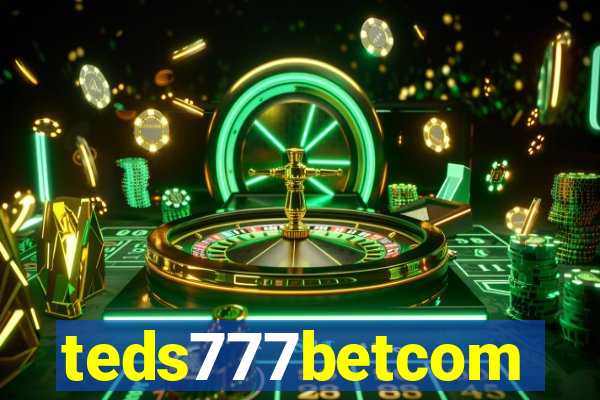 teds777betcom