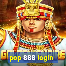 pop 888 login