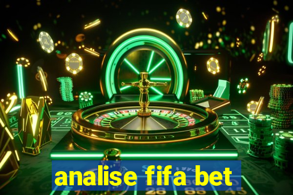 analise fifa bet