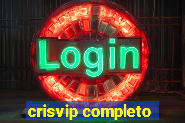 crisvip completo