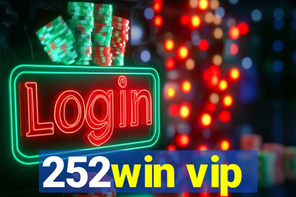 252win vip