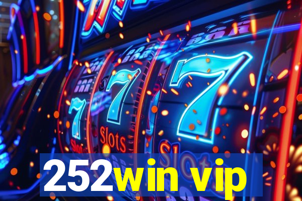 252win vip