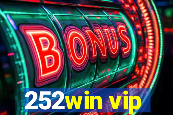 252win vip