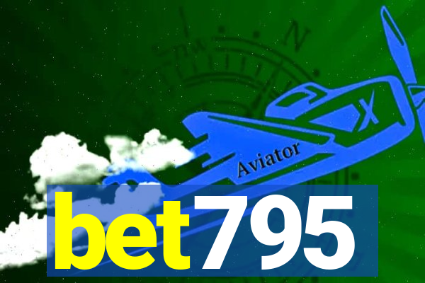 bet795