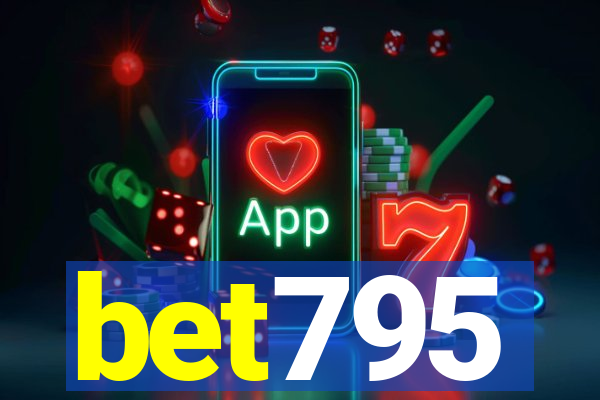 bet795