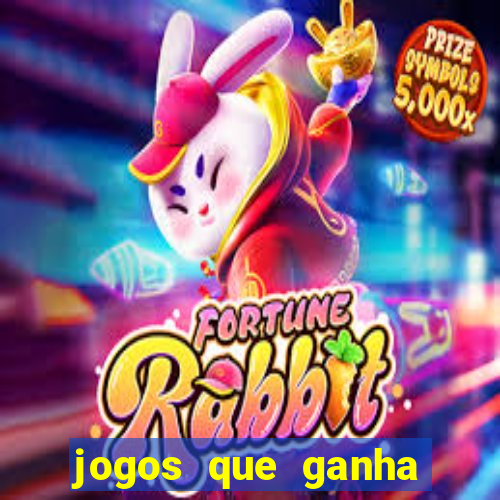 jogos que ganha dinheiro sem pagar