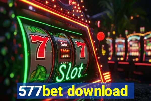 577bet download