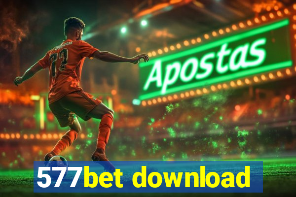 577bet download