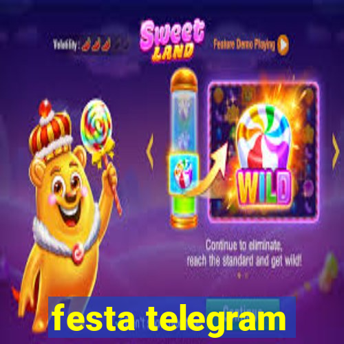 festa telegram