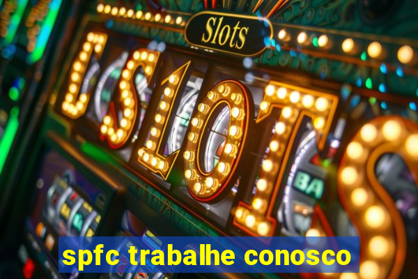 spfc trabalhe conosco