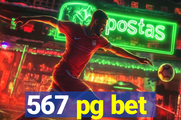 567 pg bet